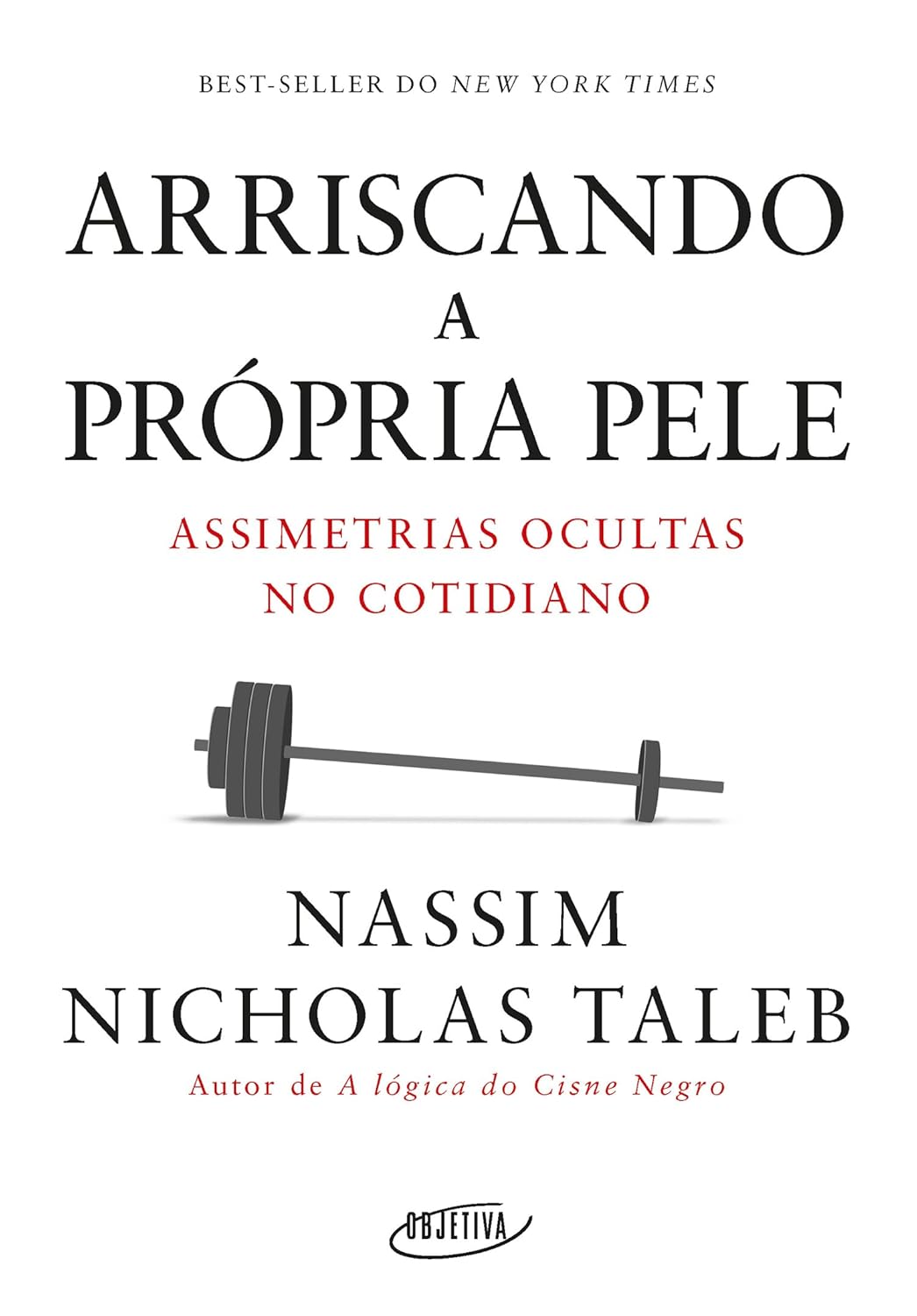 Capa do livro Arriscando a Própria Pele — Nassim Nicholas Taleb